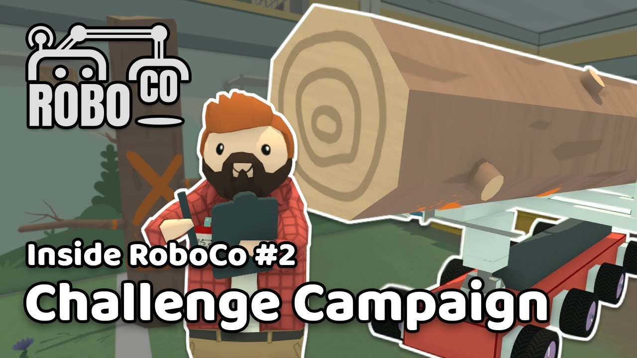 Challenge Campaign | Inside RoboCo #2