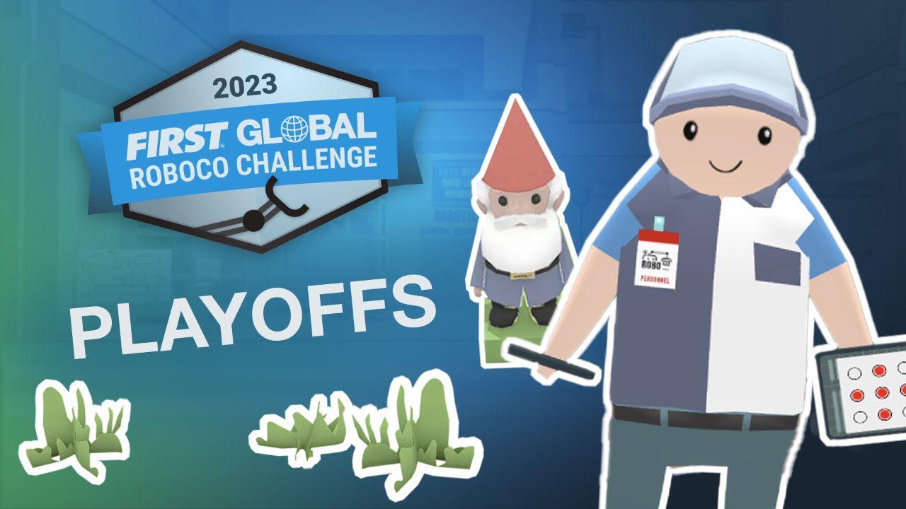 The 2023 FIRST Global RoboCo Challenge Playoffs Recap